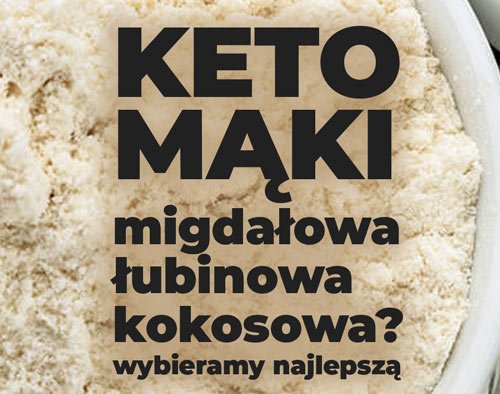 keto-mąki-porównanie